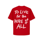 Áo To live for Hope Tee