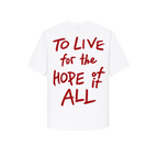Áo To live for Hope Tee